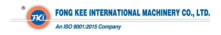 FONG KEE INTERNATIONAL MACHINERY CO LTD